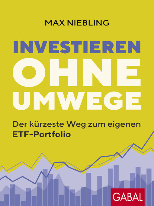 Title details for Investieren ohne Umwege by Max Niebling - Available